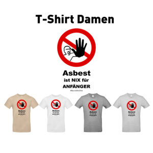 AsbestAnfänger T-Shirt Damen